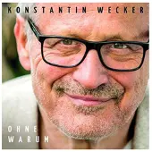 Sonic Ohne Warum von Konstantin Wecker / AG / Köln / CD