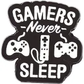 JTI Brosche, Metall - Gamers Never Sleep