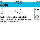 Hörger & Geßler Sechskantschraube ISO 4014 m.Schaft M 6 x 70 A 4 - 80