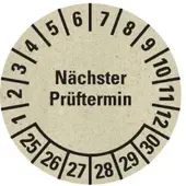 Dreifke Prüfplakette Nächster Prüftermin 25-30, natur, Graspapier, Ø 30mm, 18 Stk.