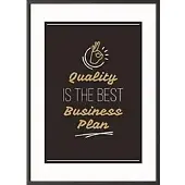 PaperFlow Wandbild Quality is the best business plan 300 x 400 mm