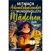 Sonstige Verlage Mitmach-Adventskalender für das wundervollste Mädchen der Welt!
