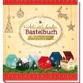 Sonstige Verlage Trötsch Bastelbuch mit Bastelbögen Adventskalender zum Selbstgestalten und Verschenken
