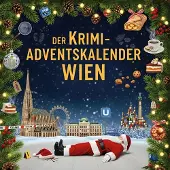 Sonstige Verlage Der Krimi-Adventskalender Wien