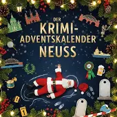 Sonstige Verlage Krimi-Adventskalender: Abgeschlossener Kriminalfall, 24 Kapitel, fesselndes Rätsel, atmosphärische Illustrationen