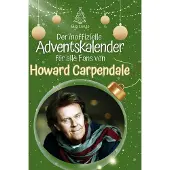 Sonstige Verlage Der inoffizielle Adventskalender für alle Fans von Howard Carpendale