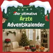 Sonstige Verlage Der ultimative Ärzte-Adventskalender