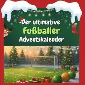 Sonstige Verlage Der ultimative Fußballer-Adventskalender