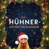Sonstige Verlage Adventskalender-Buch Hühner: Weihnachtsgeschichten, DIY-Anleitungen & Winter-Tipps