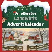 Sonstige Verlage Der ultimative Landwirte-Adventskalender