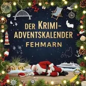 Sonstige Verlage Der Krimi-Adventskalender Fehmarn