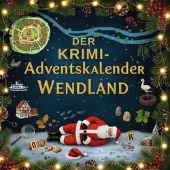 Sonstige Verlage Der Krimi-Adventskalender Wendland