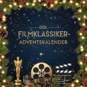 Sonstige Verlage Der Filmklassiker-Adventskalender