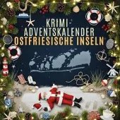 Sonstige Verlage Der Krimi-Adventskalender Ostfriesische Inseln