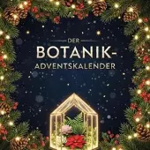 Sonstige Verlage Adventskalenderbuch Botanik-Adventskalender mit 24 Türchen, DIY-Anleitungen & botanischem Wissen