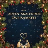 Sonstige Verlage Dein Adventskalender: Zweisamkeit