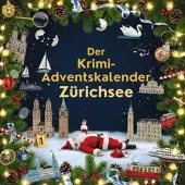 Sonstige Verlage Der Krimi-Adventskalender Zürichsee