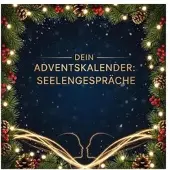 Sonstige Verlage Dein Adventskalender: Seelengespräche