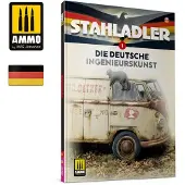 Ammo by Mig STAHLADLER Die Deutsche Ingenieurskunst (German)