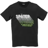 Kidsworld T-Shirt "SPÄTER......" Kurzarm, perfekte Passform, mit coolen Statements und Sprüchen