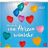 Groh Wandkalender 2027: Was ich dir von Herzen wünsche