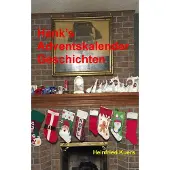 Books on Demand Hank's Adventskalender Geschichten