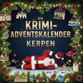 Sonstige Verlage Der Krimi-Adventskalender Kerpen
