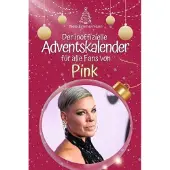 Bookwire Der inoffizielle Adventskalender für alle Fans von Pink
