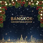 Sonstige Verlage Adventskalender Bangkok: 24 Buchkapitel statt Schokolade – Tägliche Reise