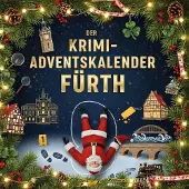 Sonstige Verlage Der Krimi-Adventskalender Fürth