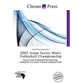Sonstige Verlage 2002 Asian Junior Men's Volleyball Championship