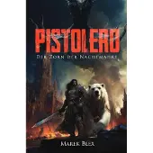 Epubli Pistolero - Der Zorn der Nachtmahre