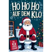Sonstige Verlage Ho Ho Ho auf dem Klo - Der Klo Adventskalender
