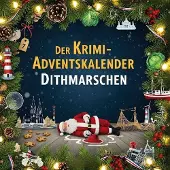 Sonstige Verlage Der Krimi-Adventskalender Dithmarschen