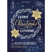 Lingen I Love Christmas Lettering - Das Adventskalenderbuch für Lettering Lovers