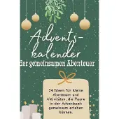 Sonstige Verlage Adventskalender der gemeinsamen Abenteuer