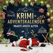 Sonstige Verlage Der Krimi-Adventskalender Waadtländer Alpen