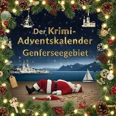 Sonstige Verlage Der Krimi-Adventskalender Genferseegebiet