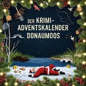 Sonstige Verlage Der Krimi-Adventskalender Donaumoos
