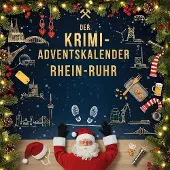 Sonstige Verlage Der Krimi-Adventskalender Rhein-Ruhr