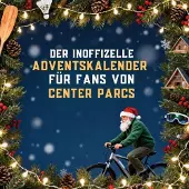 Sonstige Verlage Der inoffizielle Adventskalender für Fans von Center Parcs