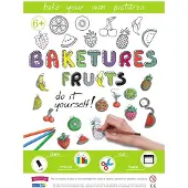 Fabryka Frajdy Baketures vaisius - daryk tai pats