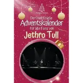 Bookwire Der inoffizielle Adventskalender für alle Fans von Jethro Tull