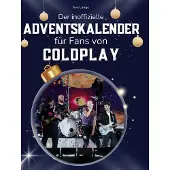 Sonstige Verlage Der inoffizielle Adventskalender für Fans von Coldplay
