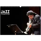 CALVENDO Jazz Trompettes (Calendrier mural 2027 DIN A3 vertical), calendrier mensuel