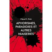 Books on Demand Aphorismen, Paradoxe und andere Unsinnigkeiten