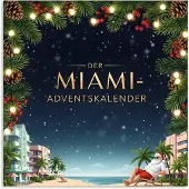 Sonstige Verlage Adventskalender Buch: Humorvolle Kurzgeschichten, Rezepte & Deko-Tipps mit Florida-Flair und kubanischen Traditionen