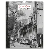 Bekking & Blitz Amsterdam um 1900 Kalender 2027, Jacob Olie