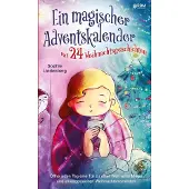 Tredition Ein magischer Adventskalender mit 24 Weihnachtsgeschichten