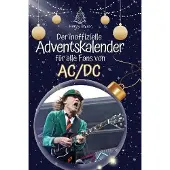 Sonstige Verlage Der inoffizielle Adventskalender für alle Fans von AC/DC
